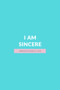 I Am Sincere - 15 Ways To Compliment Yourself